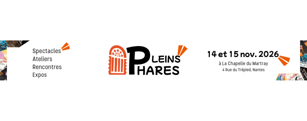 Nantes : Pleins Phares réunit théâtre, danse et musique à la Krap’Chapelle les 14 et 15 novembre