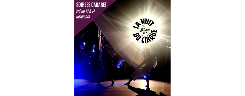 Saint-Nazaire : La Volière transforme La Nuit du Cirque en cabaret les 13 et 14 novembre